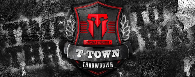 Tacoma Strength, CrossFit Tacoma, T-Town Throwdown